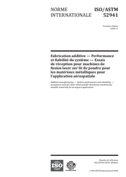 ISO/ASTM 52941:2020 ISO/ASTM 52941:2020 - Fabrication additive — Performance et fiabilité du système — Essais de réception pour machines de fusion laser sur lit de poudre pour les matériaux métalliques pour l’application aérospatiale
Released:11/16/2020 - Page 1 preview