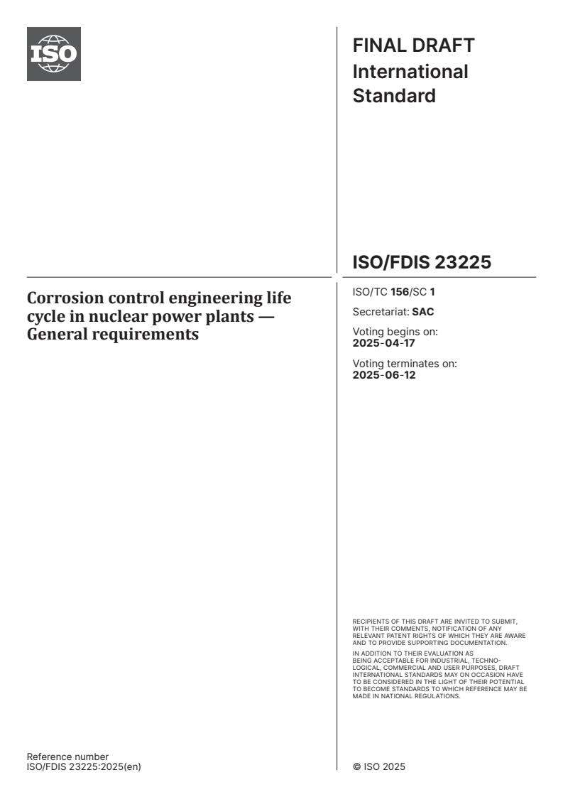 ISO/FDIS 23225 - Corrosion control engineering life cycle in nuclear power plants — General requirements
Released:3. 04. 2025