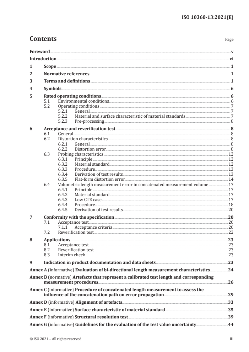 ISO 10360-13:2021 - Geometrical product specifications (GPS) — Acceptance and reverification tests for coordinate measuring systems (CMS) — Part 13: Optical 3D CMS
Released:9/9/2021