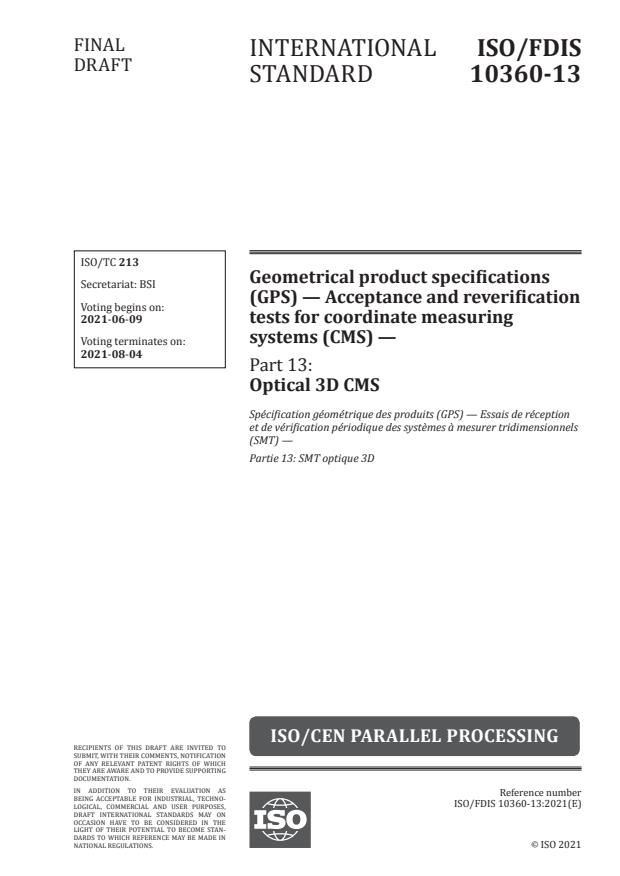 ISO/FDIS 10360-13 - Geometrical product specifications (GPS) -- Acceptance and reverification tests for coordinate measuring systems (CMS)