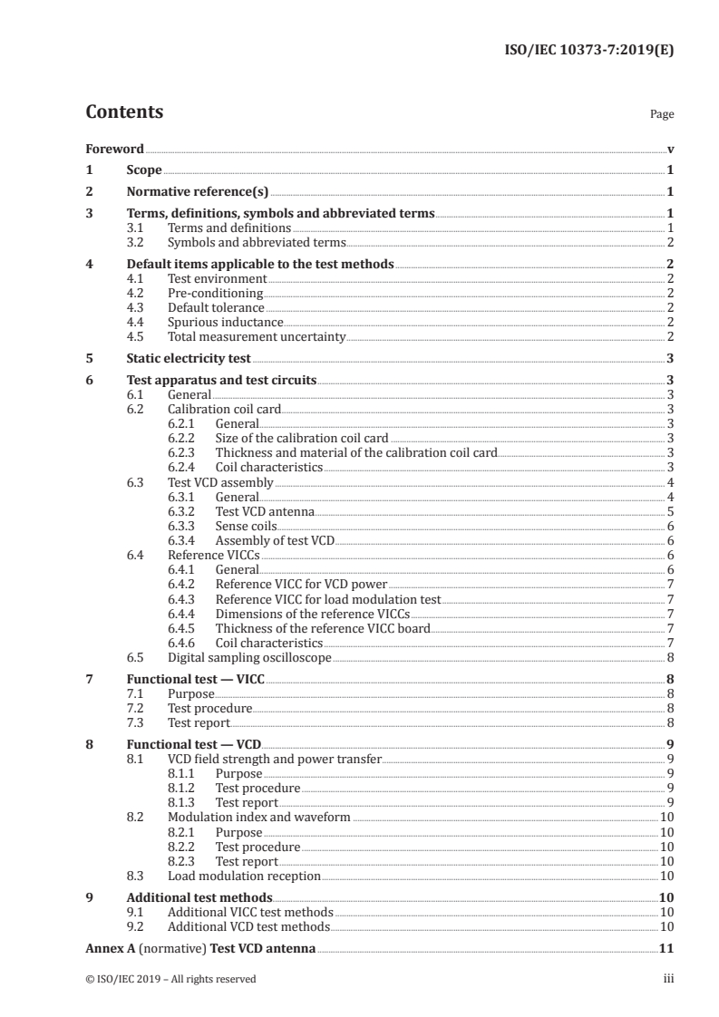 ISO/IEC 10373-7:2019 - Cards and security devices for personal identification — Test methods — Part 7: Contactless vicinity objects
Released:12/15/2019