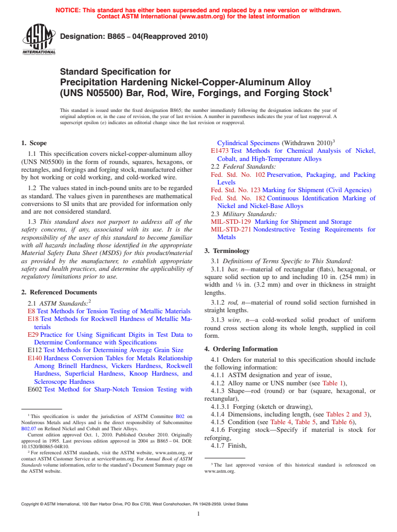 ASTM B865-04(2010) - Standard Specification for Precipitation Hardening Nickel-Copper-Aluminum Alloy (UNS N05500) Bar, Rod, Wire, Forgings, and Forging Stock