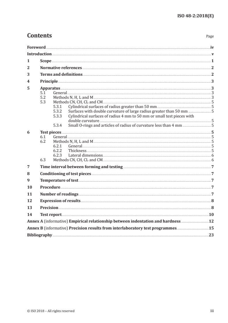 ISO 48-2:2018 - Rubber, vulcanized or thermoplastic — Determination of hardness — Part 2: Hardness between 10 IRHD and 100 IRHD
Released:8/20/2018