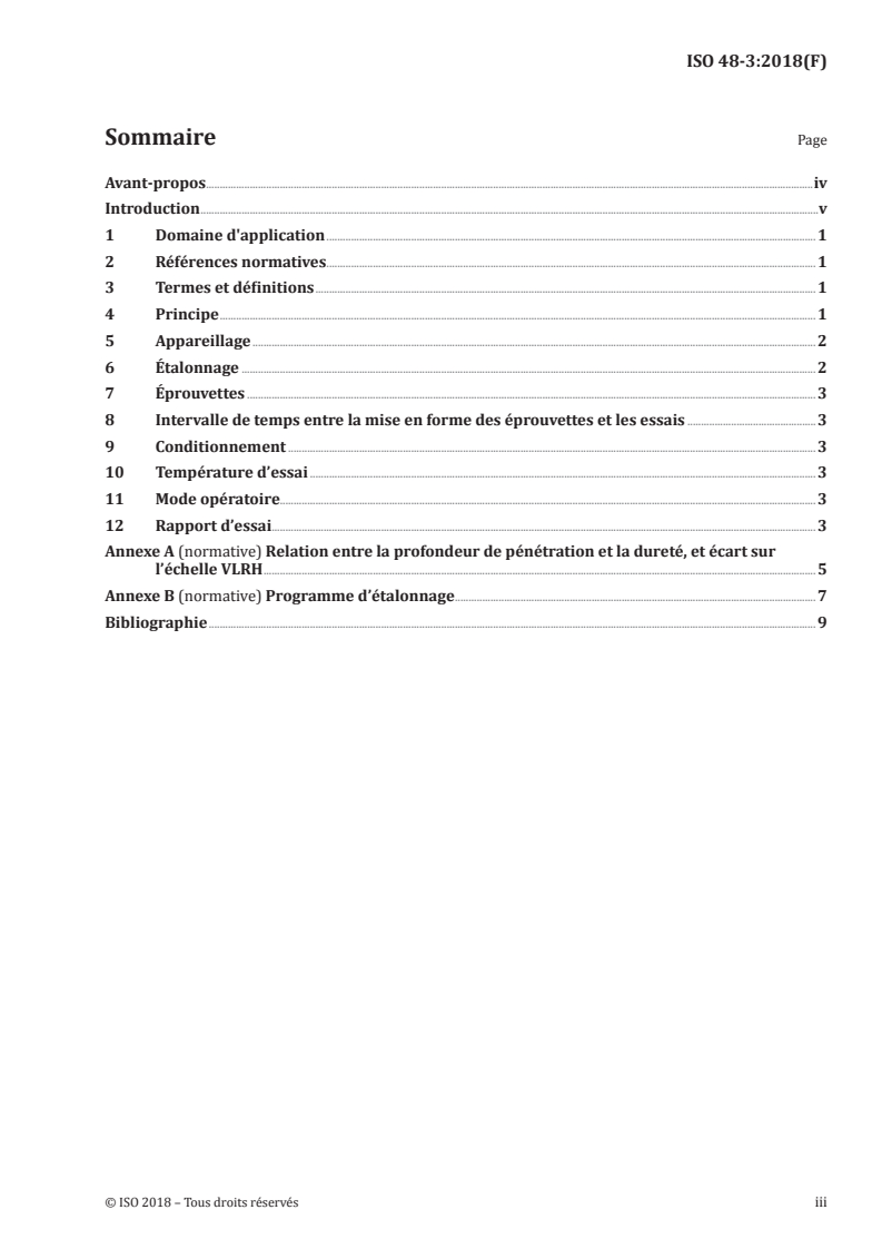 ISO 48-3:2018 - Caoutchouc vulcanisé ou thermoplastique — Détermination de la dureté — Partie 3: Dureté sous charge constante au moyen de l'échelle de très faible dureté (VLRH)
Released:8/20/2018