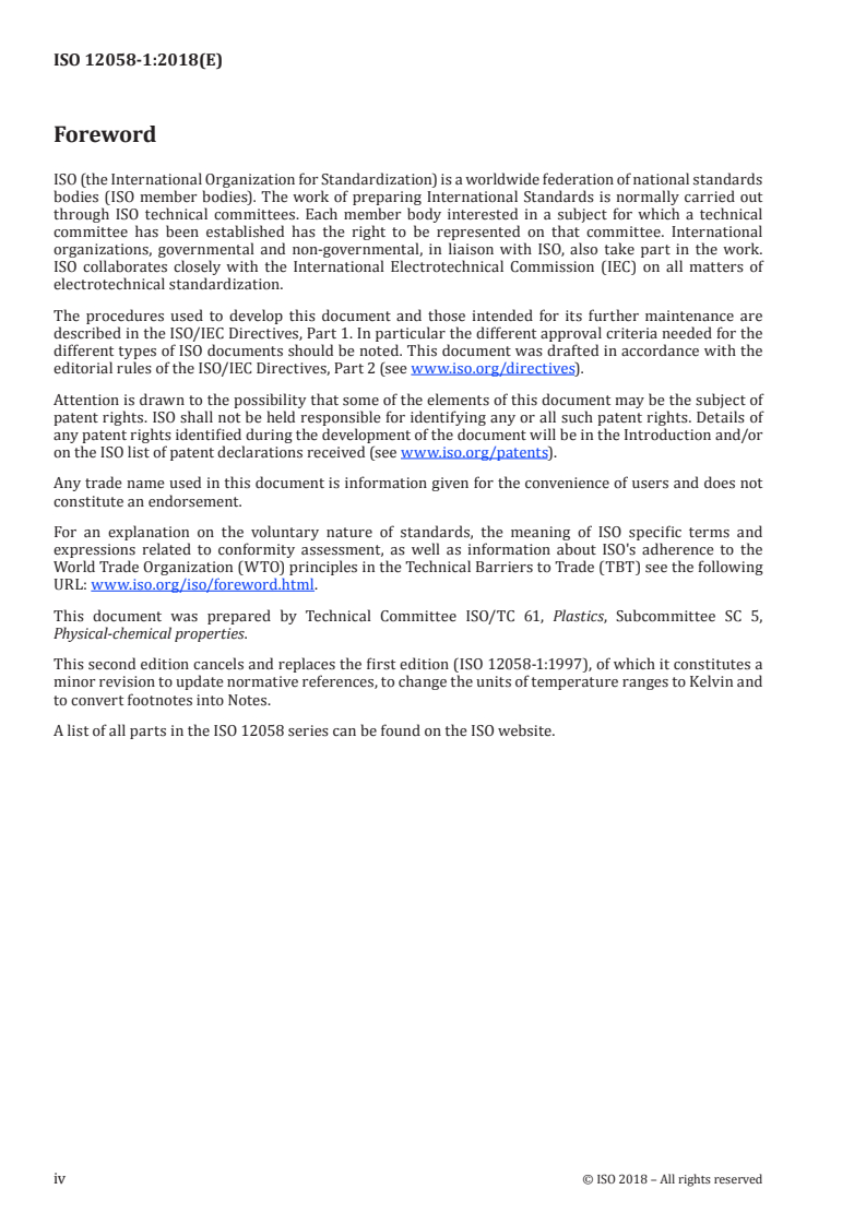 ISO 12058-1:2018 ISO 12058-1:2018 - Plastics — Determination of viscosity using a falling-ball viscometer — Part 1: Inclined-tube method
Released:7/12/2018 - Page 4 preview