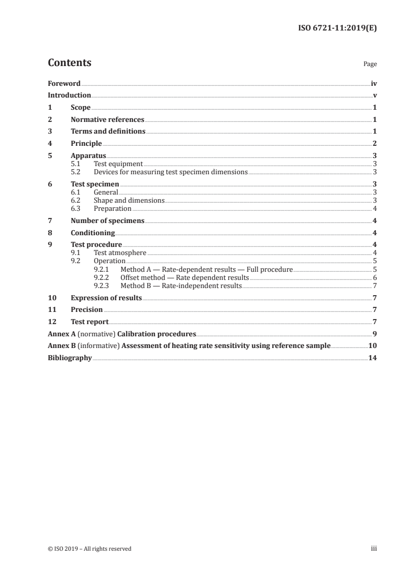 ISO 6721-11:2019 - Plastics — Determination of dynamic mechanical properties — Part 11: Glass transition temperature
Released:5/29/2019