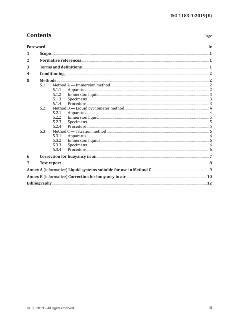 ISO 1183-1:2019 - Plastics — Methods for determining the density of non-cellular plastics — Part 1: Immersion method, liquid pycnometer method and titration method
Released:5/13/2019