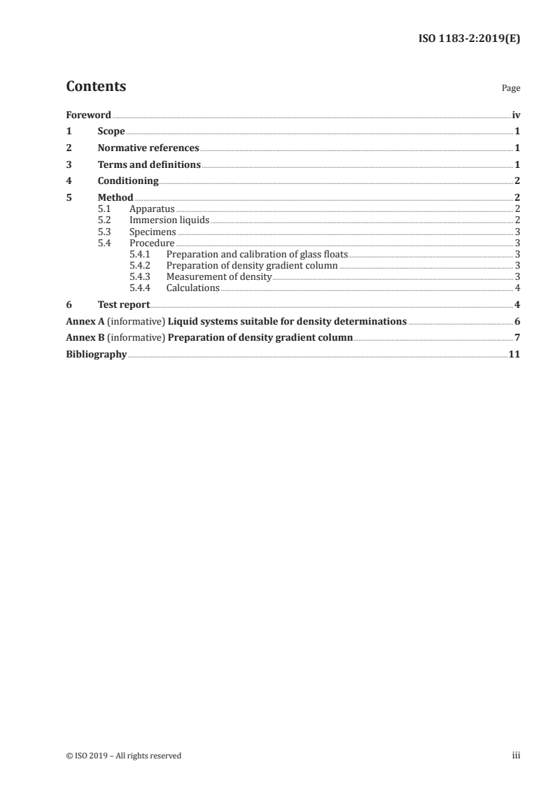 ISO 1183-2:2019 - Plastics — Methods for determining the density of non-cellular plastics — Part 2: Density gradient column method
Released:2/28/2019