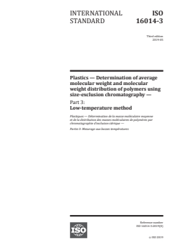 ISO 16014-3:2019 - Plastics — Determination of average molecular weight and molecular weight distribution of polymers using size-exclusion chromatography — Part 3: Low-temperature method
Released:5/15/2019 - Page 1 preview