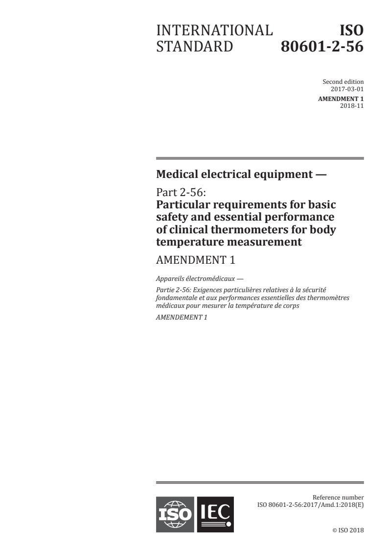 ISO 80601-2-56:2017/Amd 1:2018 - Medical electrical equipment — Part 2-56: Particular requirements for basic safety and essential performance of clinical thermometers for body temperature measurement — Amendment 1
Released:12/4/2018