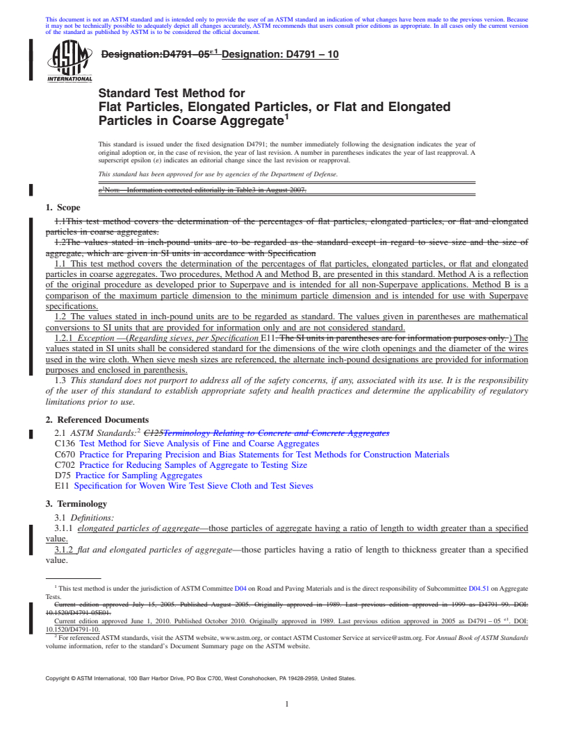 REDLINE ASTM D4791-10 - Standard Test Method for Flat Particles, Elongated Particles, or Flat and Elongated Particles in Coarse Aggregate (Withdrawn 2019)