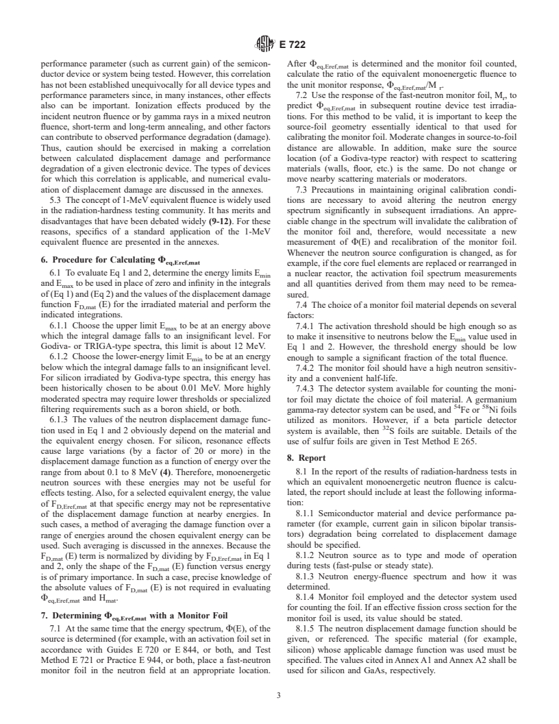 ASTM E722-94(2002) - Standard Practice for Characterizing Neutron Energy Fluence Spectra in Terms of an Equivalent Monoenergetic Neutron Fluence for Radiation-Hardness Testing of Electronics