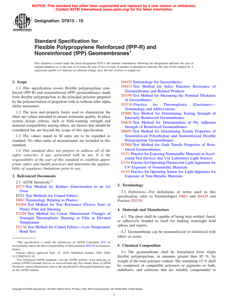 ASTM D7613-10 - Standard Specification for Flexible Polypropylene Reinforced (fPP-R) and Nonreinforced (fPP) Geomembranes