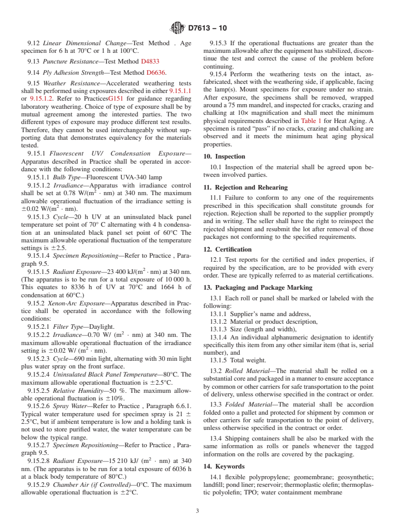 ASTM D7613-10 - Standard Specification for Flexible Polypropylene Reinforced (fPP-R) and Nonreinforced (fPP) Geomembranes