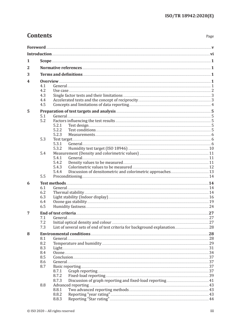 ISO/TR 18942:2020 - Imaging materials — Evaluation of image permanence of photographic colour prints in consumer home applications
Released:4/29/2020