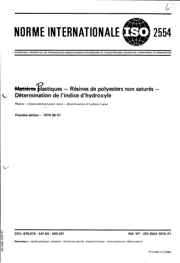 ISO 2554:1974 - Plastiques -- Résines de polyesters non saturés -- Détermination de l'indice d'hydroxyle