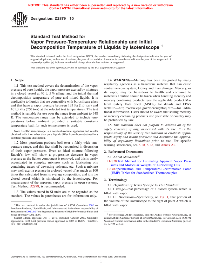 ASTM D2879-10 - Standard Test Method for Vapor Pressure-Temperature Relationship and Initial Decomposition Temperature of Liquids by Isoteniscope