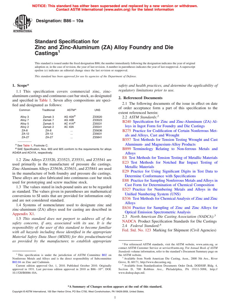 ASTM B86-10a - Standard Specification for Zinc and Zinc-Aluminum (ZA) Alloy Foundry and Die Castings