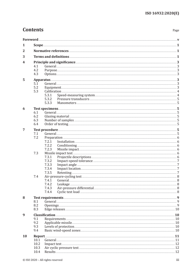 ISO 16932:2020 - Glass in building — Destructive-windstorm-resistant security glazing — Test and classification
Released:2/26/2020