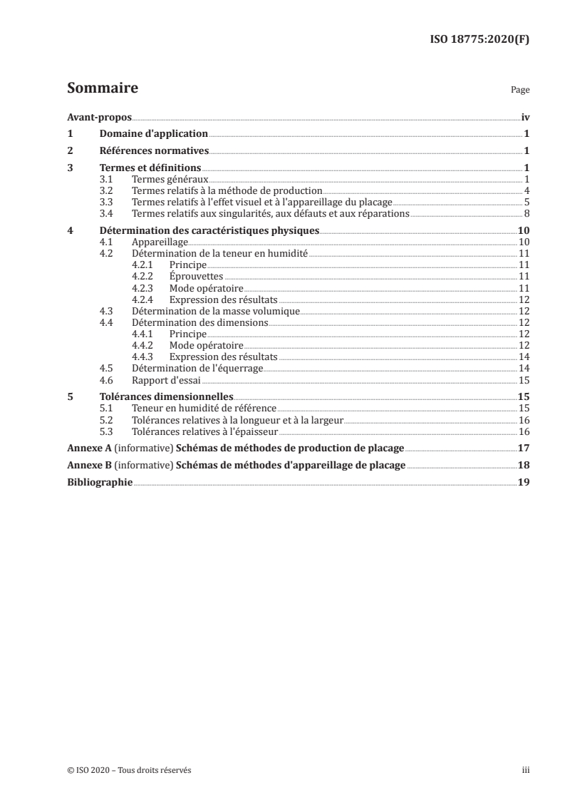 ISO 18775:2020 ISO 18775:2020 - Placages — Termes et définitions, détermination des caractéristiques physiques et tolérances
Released:11/26/2020