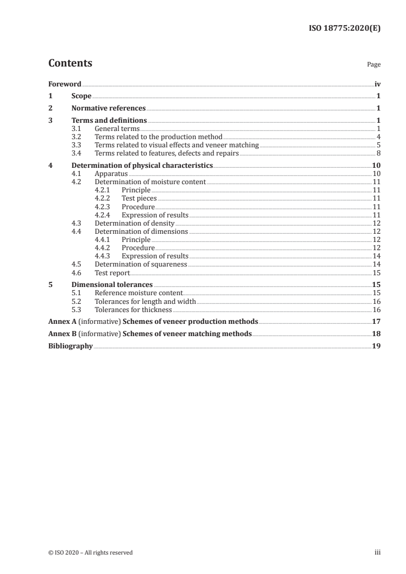 ISO 18775:2020 ISO 18775:2020 - Veneers — Terms and definitions, determination of physical characteristics and tolerances
Released:11/26/2020