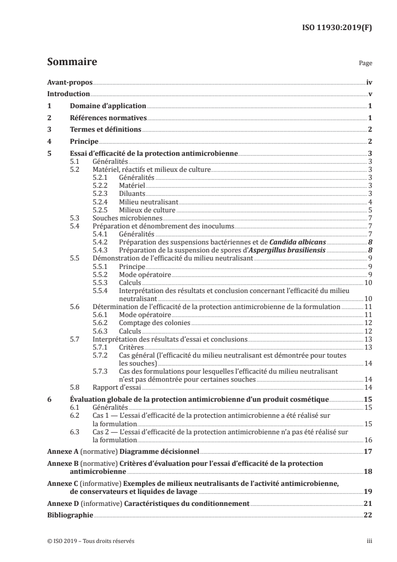 ISO 11930:2019 - Cosmétiques — Microbiologie — Évaluation de la protection antimicrobienne d'un produit cosmétique
Released:1/15/2019