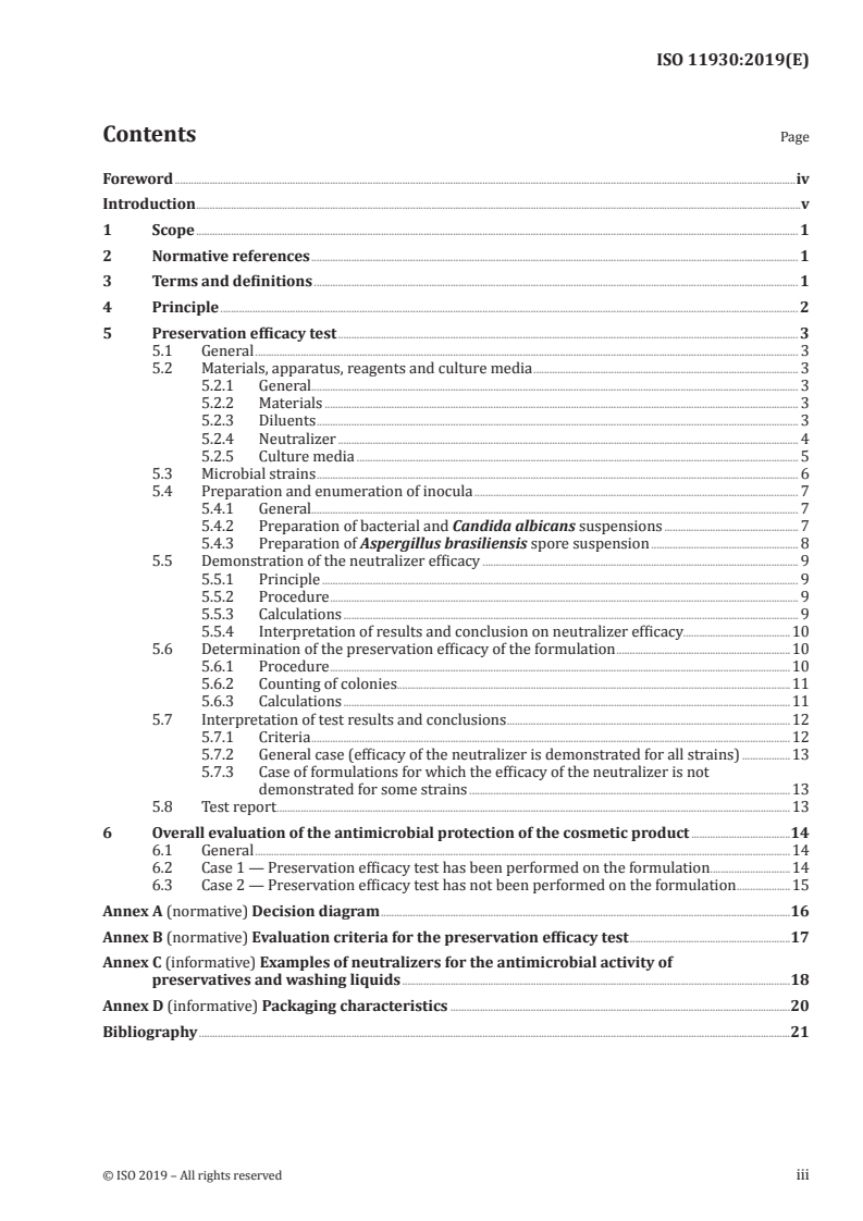 ISO 11930:2019 - Cosmetics — Microbiology — Evaluation of the antimicrobial protection of a cosmetic product
Released:1/15/2019