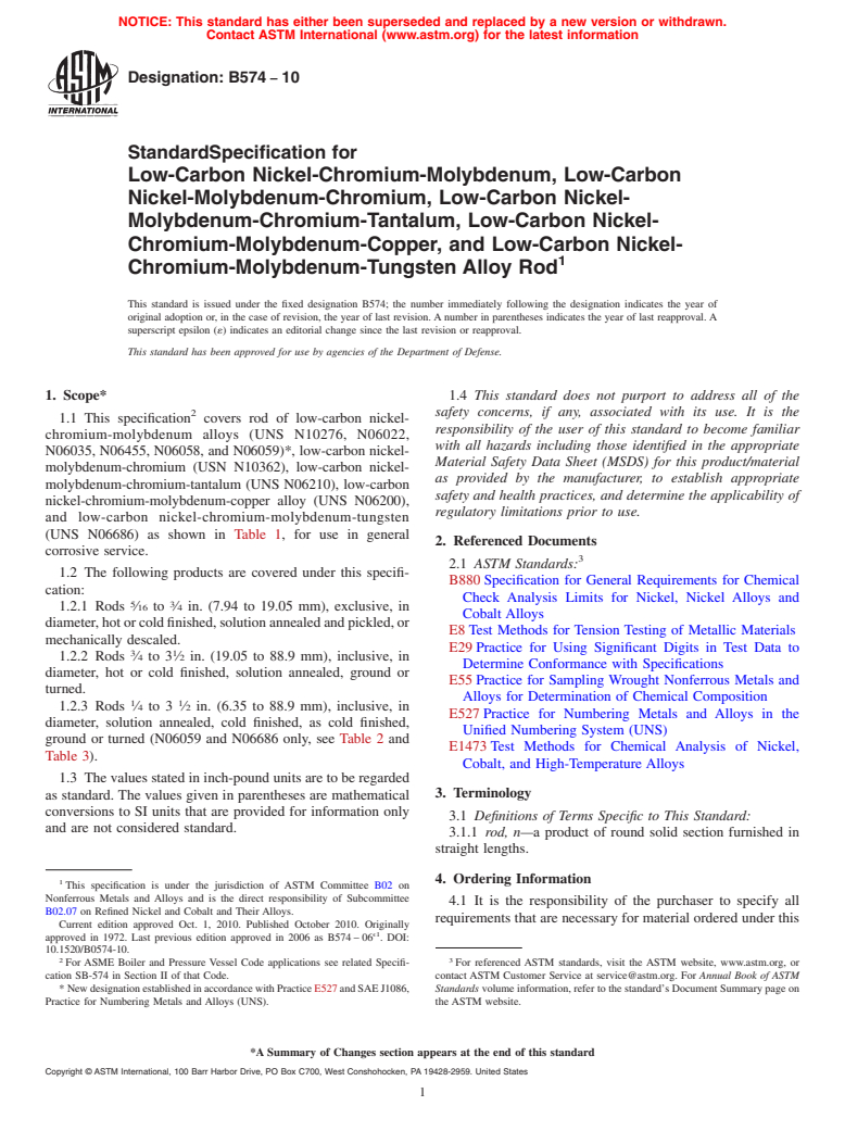 ASTM B574-10 - Specification for Low-Carbon Nickel-Chromium-Molybdenum, Low-Carbon Nickel-Molybdenum-Chromium, Low-Carbon Nickel-Molybdenum-Chromium-Tantalum, Low-Carbon Nickel-Chromium-Molybdenum-Copper, and Low-Carbon Nickel-Chromium-Molybdenum-Tungsten Alloy Rod