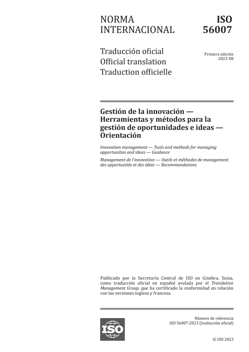 ISO 56007:2023 - Innovation management — Tools and methods for managing opportunities and ideas — Guidance
Released:16. 10. 2024