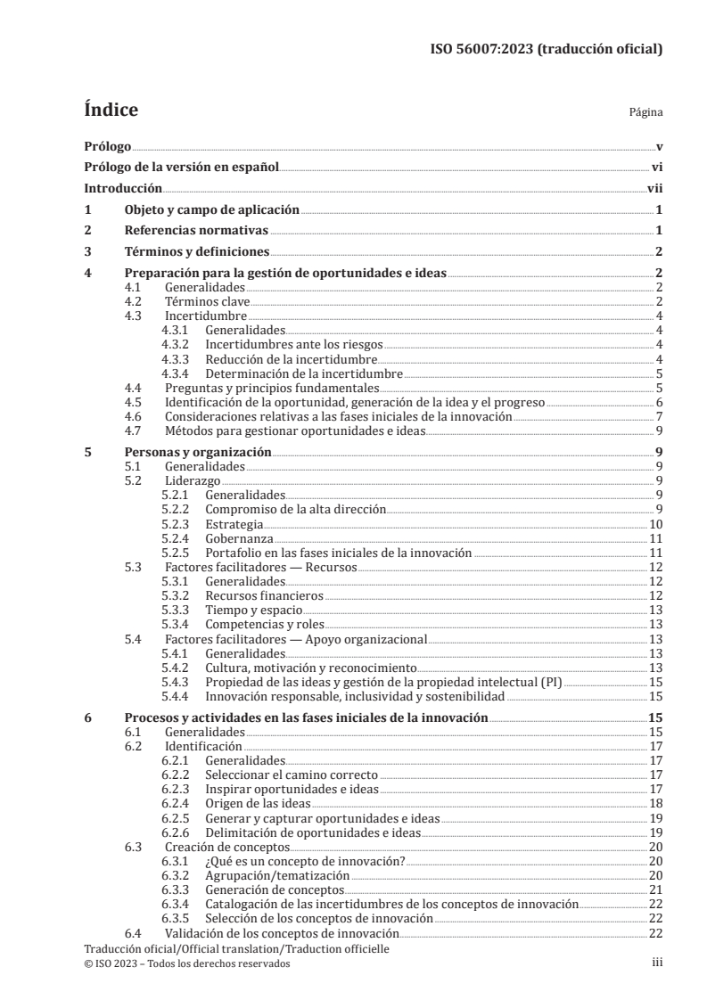 ISO 56007:2023 - Innovation management — Tools and methods for managing opportunities and ideas — Guidance
Released:16. 10. 2024