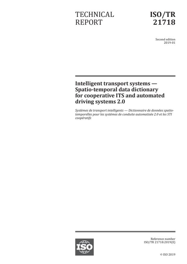 ISO/TR 21718:2019 - Intelligent transport systems -- Spatio-temporal data dictionary for cooperative ITS and automated driving systems 2.0