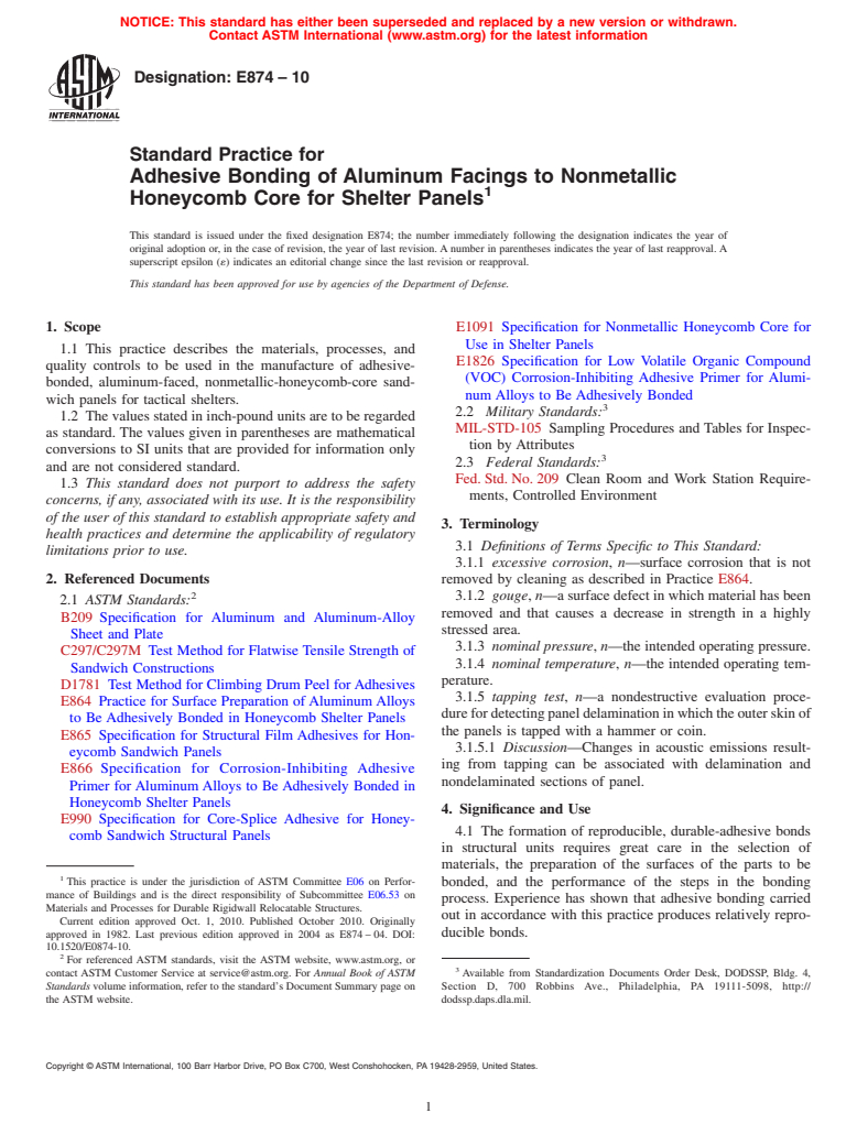 ASTM E874-10 - Standard Practice for Adhesive Bonding of Aluminum Facings to Nonmetallic Honeycomb Core for Shelter Panels