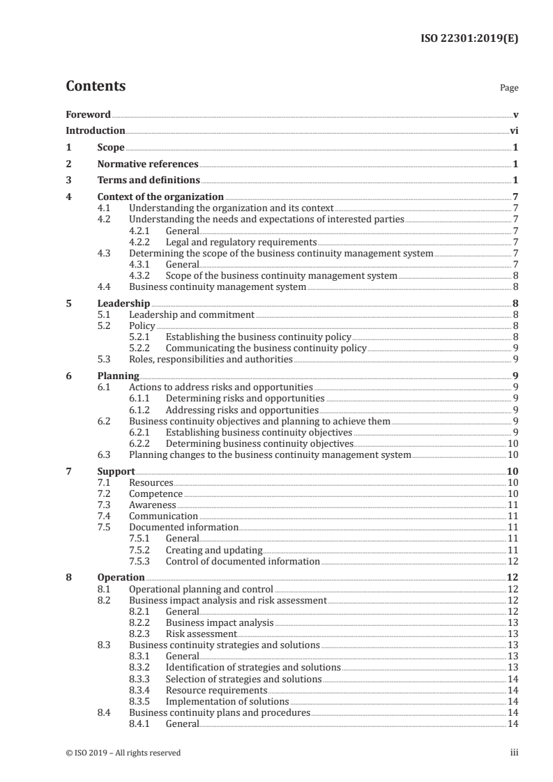 ISO 22301:2019 - Security and resilience — Business continuity management systems — Requirements
Released:10/30/2019