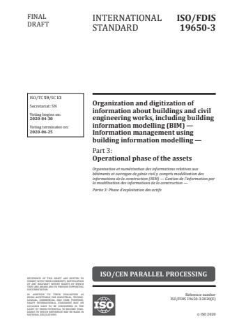 ISO/FDIS 19650-3 - Organization and digitization of information about buildings and civil engineering works, including building information modelling (BIM) -- Information management using building information modelling