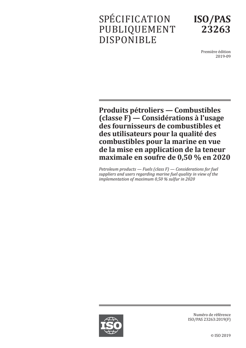ISO/PAS 23263:2019 ISO/PAS 23263:2019 - Produits pétroliers — Combustibles (classe F) — Considérations à l'usage des fournisseurs de combustibles et des utilisateurs pour la qualité des combustibles pour la marine en vue de la mise en application de la teneur maximale en soufre de 0,50 % en 2020
Released:11/21/2019