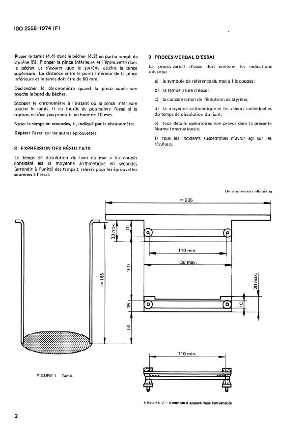 ISO 2558:1974 ISO 2558:1974 - Mats de verre textile a fils coupés pour renforcement des matieres plastiques -- Détermination du temps de dissolution du liant dans le styrene - Page 4 preview