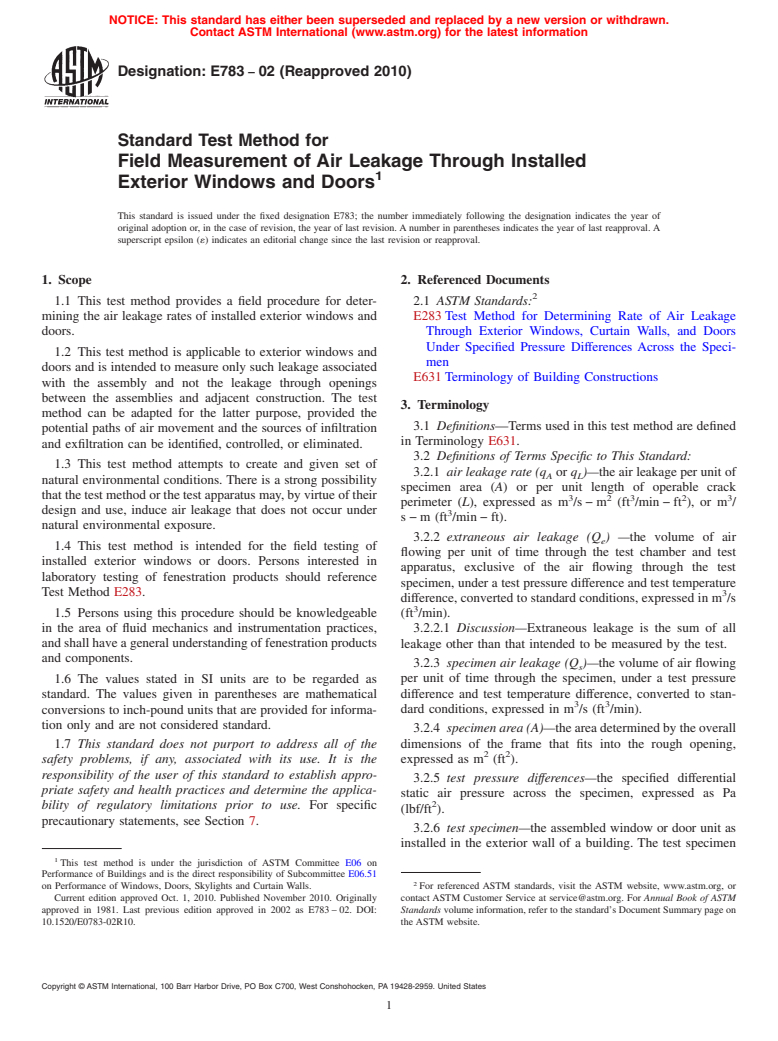 ASTM E783-02(2010) - Standard Test Method for Field Measurement of Air Leakage Through Installed Exterior Windows and Doors