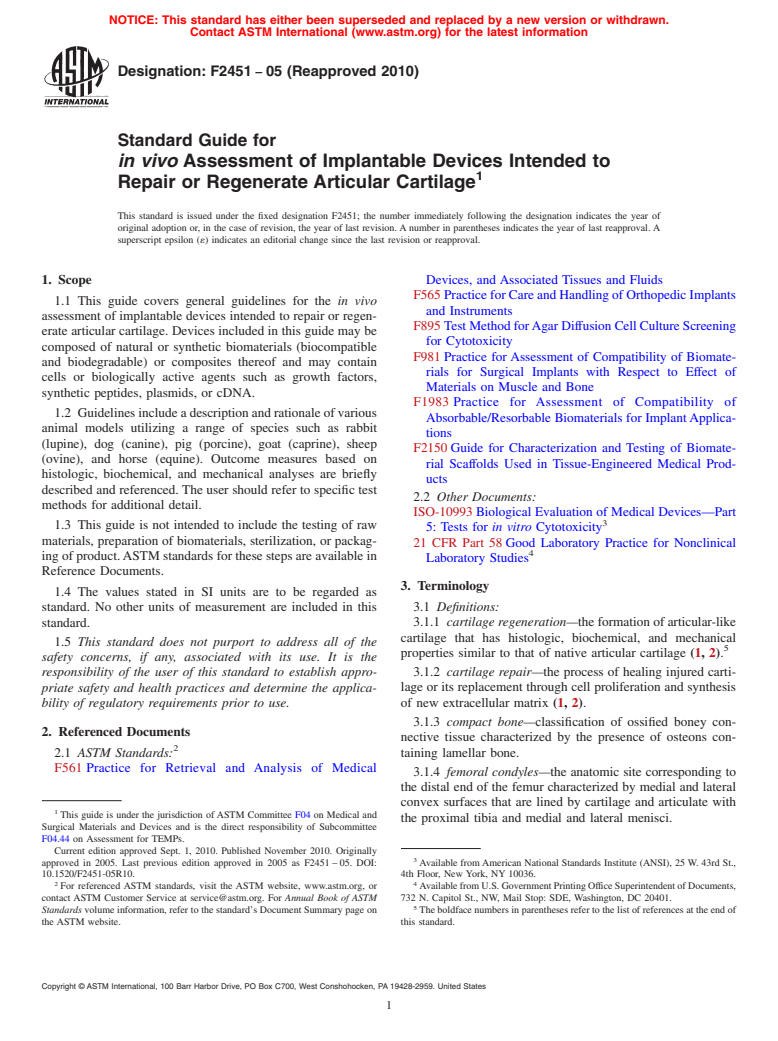 ASTM F2451-05(2010) - Standard Guide for <i>in vivo</i> Assessment of Implantable Devices Intended to Repair or Regenerate Articular Cartilage (Withdrawn 2019)