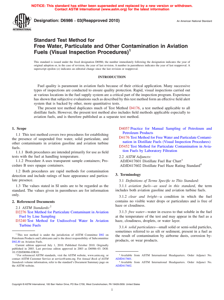 ASTM D6986-03(2010) - Standard Test Method for Free Water, Particulate and Other Contamination in Aviation Fuels (Visual Inspection Procedures)