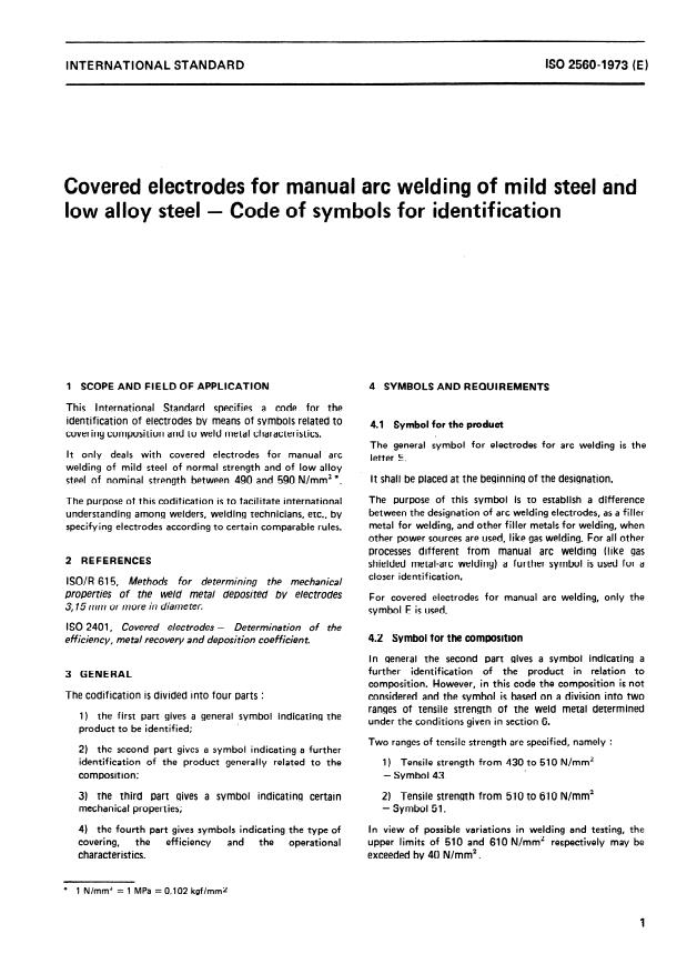 ISO 2560:1973 - Covered electrodes for manual arc welding of mild steel and low alloy steel -- Code of symbols for identification