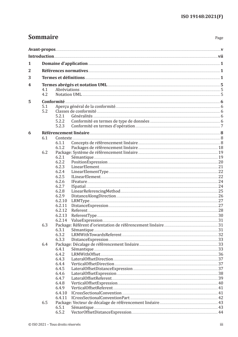 ISO 19148:2021 ISO 19148:2021 - Information géographique — Référencement linéaire
Released:5/3/2021 - Page 3 preview
