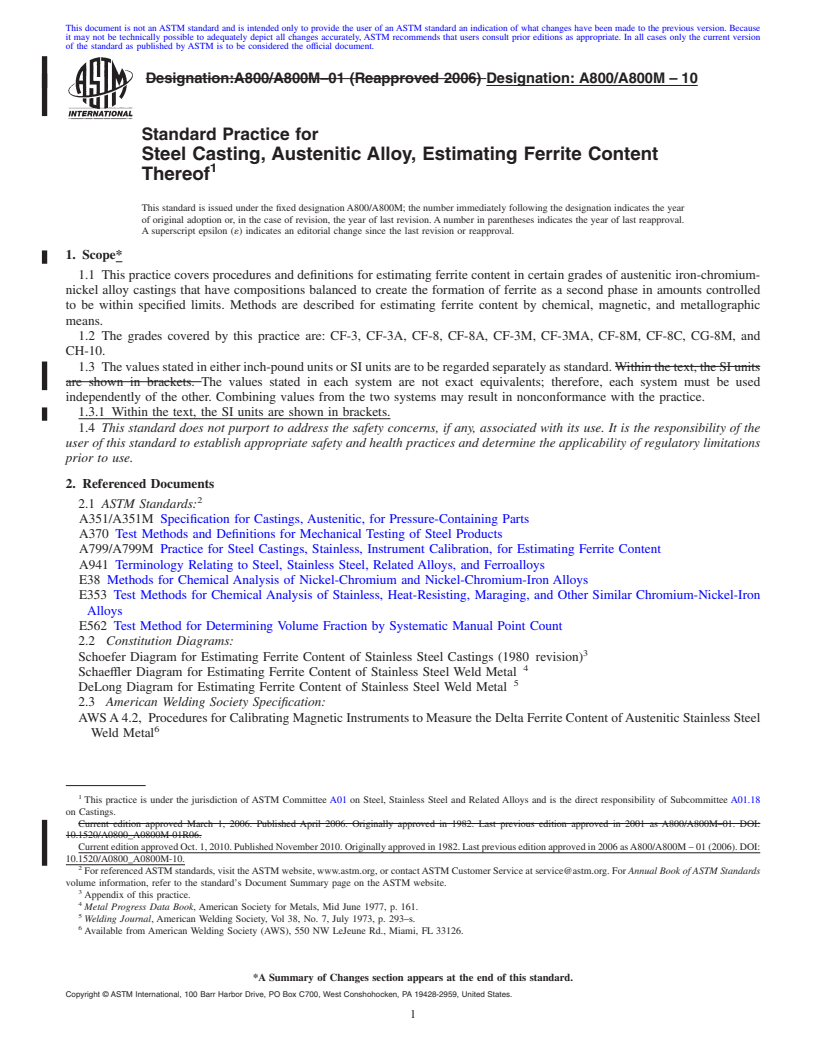 REDLINE ASTM A800/A800M-10 - Standard Practice for Steel Casting, Austenitic Alloy, Estimating Ferrite Content Thereof