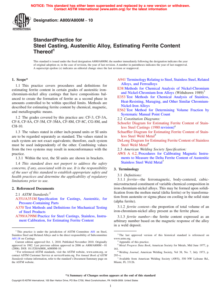 ASTM A800/A800M-10 - Standard Practice for Steel Casting, Austenitic Alloy, Estimating Ferrite Content Thereof