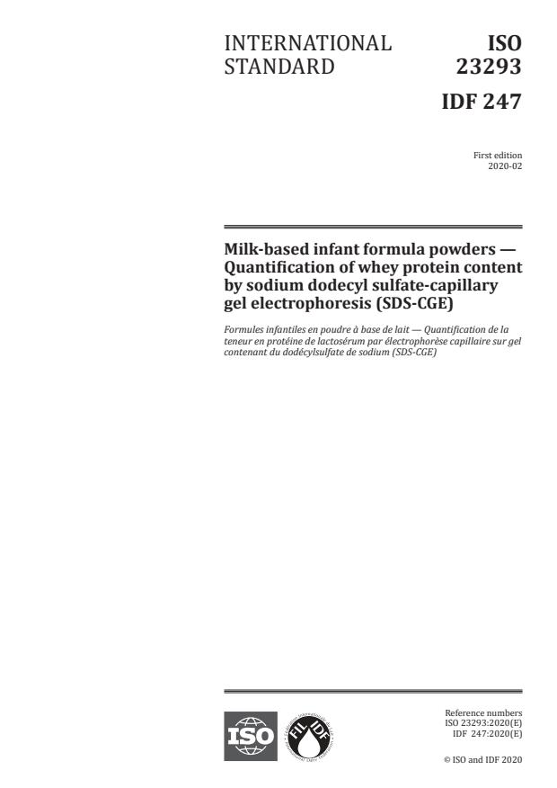 ISO 23293:2020 - Milk-based infant formula powders -- Quantification of whey protein content by sodium dodecyl sulfate-capillary gel electrophoresis (SDS-CGE)