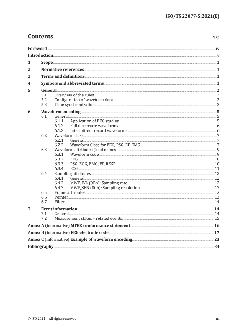 ISO/TS 22077-5:2021 - Health informatics — Medical waveform format — Part 5: Neurophysiological signals
Released:4/28/2021