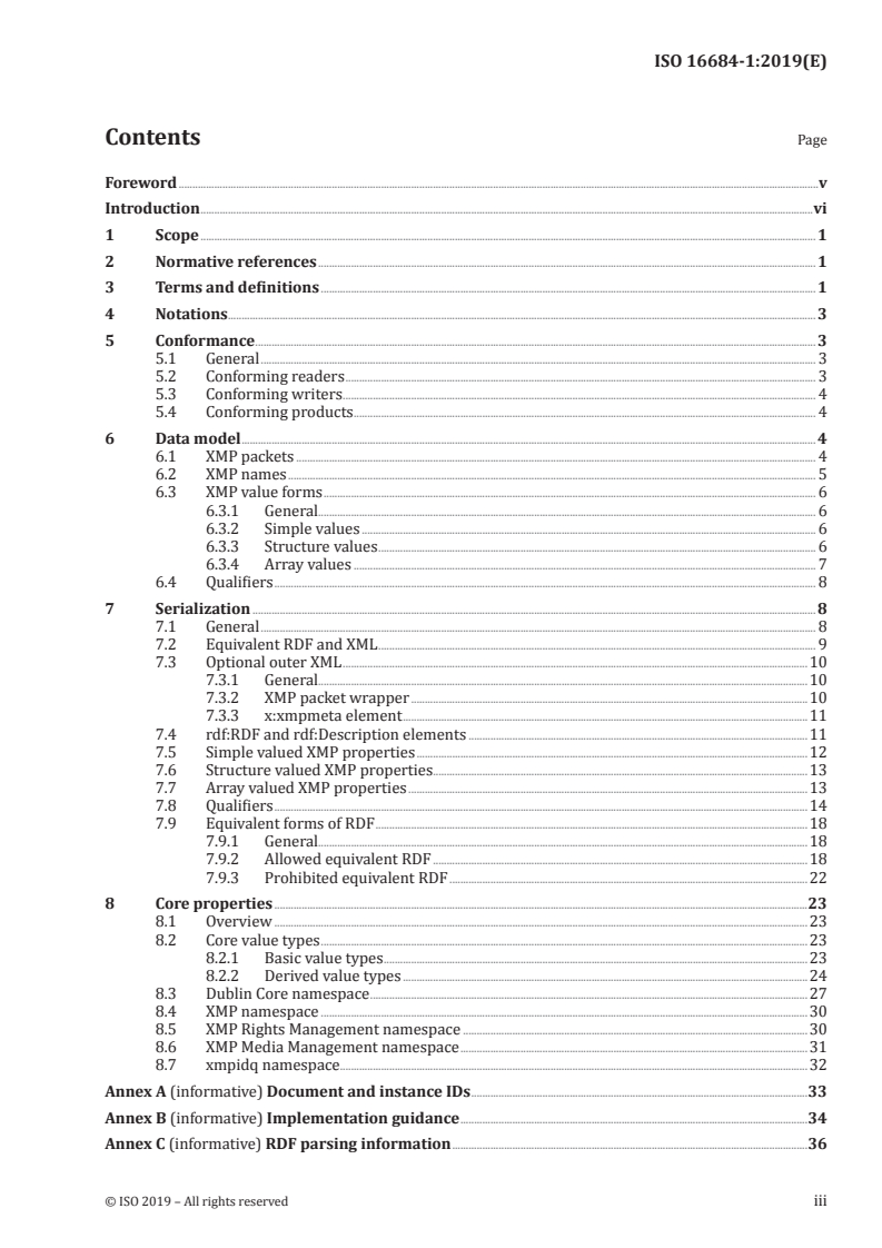 ISO 16684-1:2019 - Graphic technology — Extensible metadata platform (XMP) — Part 1: Data model, serialization and core properties
Released:4/26/2019