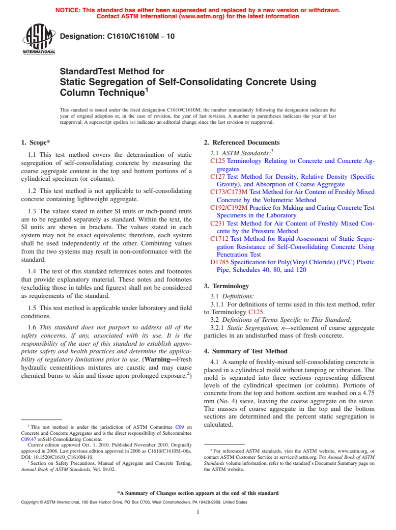 ASTM C1610/C1610M-10 - Standard Test Method for Static Segregation of Self-Consolidating Concrete Using Column Technique