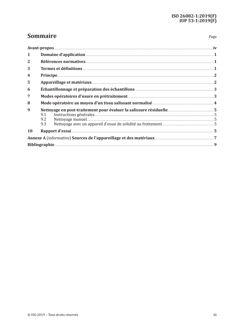 ISO 26082-1:2019 - Cuir — Méthodes d'essai physique et mécanique de détermination de la salissure — Partie 1: Méthode par frottement (Martindale)
Released:3/19/2019