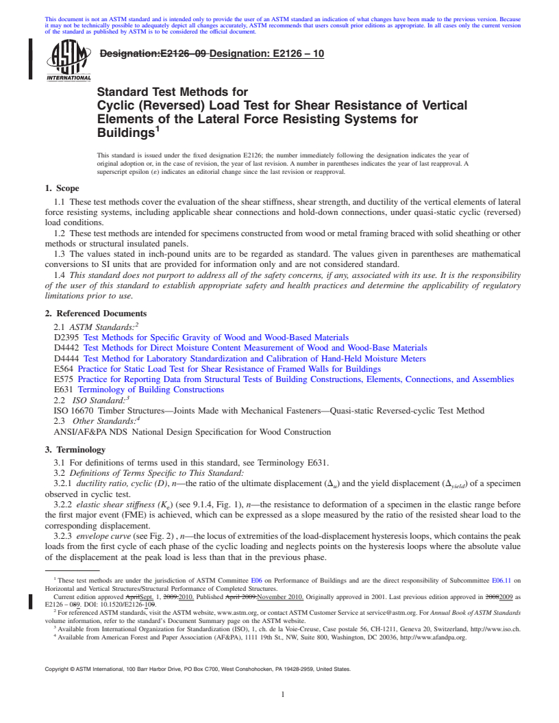 REDLINE ASTM E2126-10 - Standard Test Methods for Cyclic (Reversed) Load Test for Shear Resistance of Vertical Elements of the Lateral Force Resisting Systems for Buildings