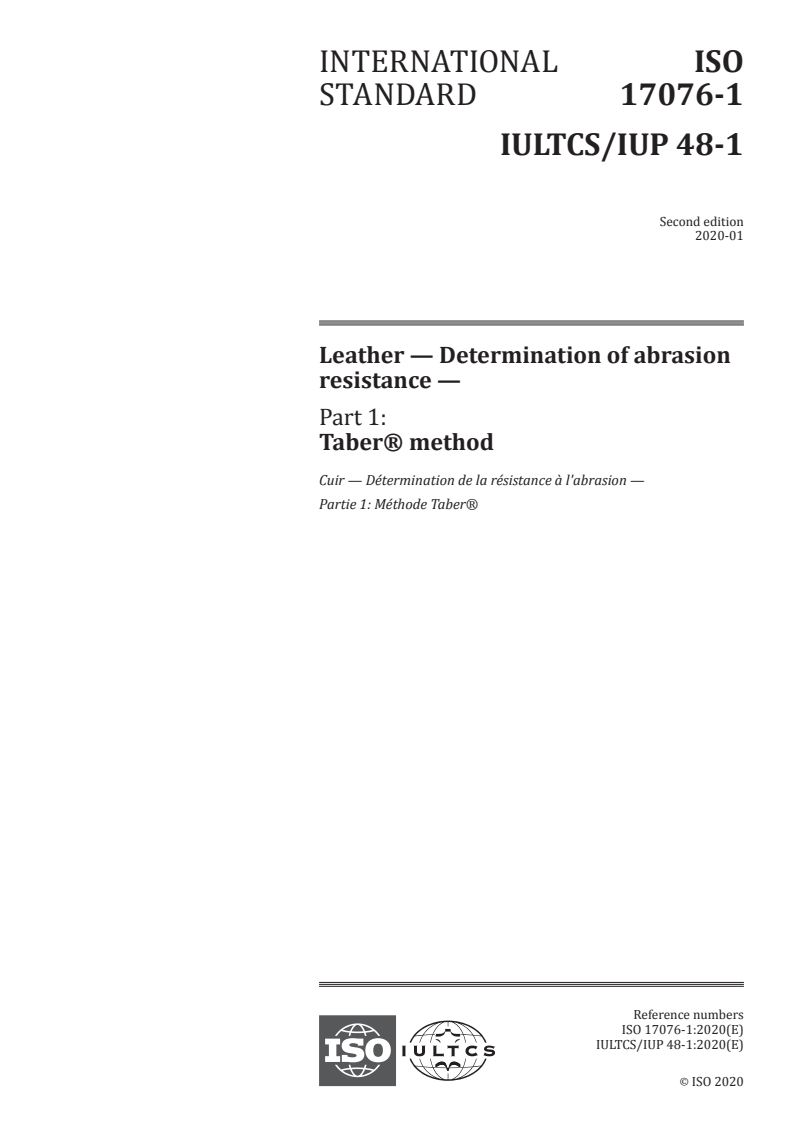 ISO 17076-1:2020 - Leather — Determination of abrasion resistance — Part 1: Taber® method
Released:1/8/2020